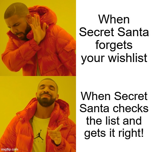 secret santa drake meme